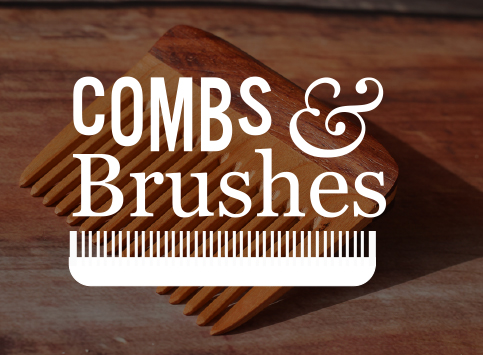Combs and Brushes